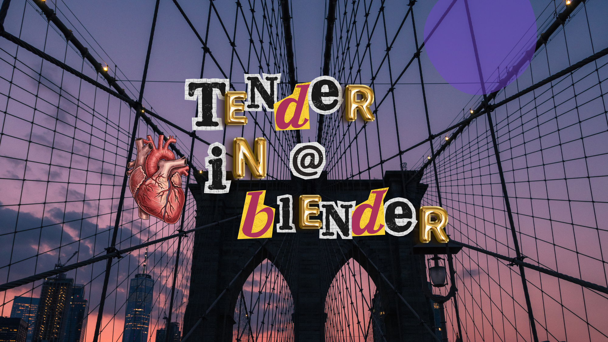 tender heart in a blender